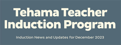 Tehama Teacher Induction Program